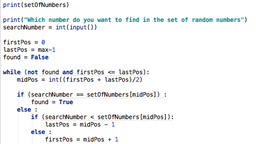 Screenshot of Python code creating a program to generate random numbers and perform a binary search on them. The program asks the user how many random numbers to generate and sorts them. It then prompts the user to enter a number to search for in the list using
